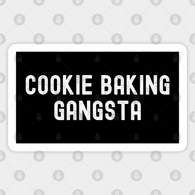 Cookie Baking Gangsta Magnet by HobbyAndArt